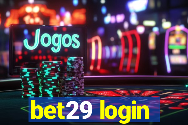 bet29 login